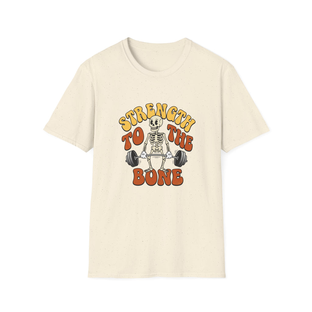 Strength to the Bone T-Shirt
