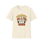 Strength to the Bone T-Shirt