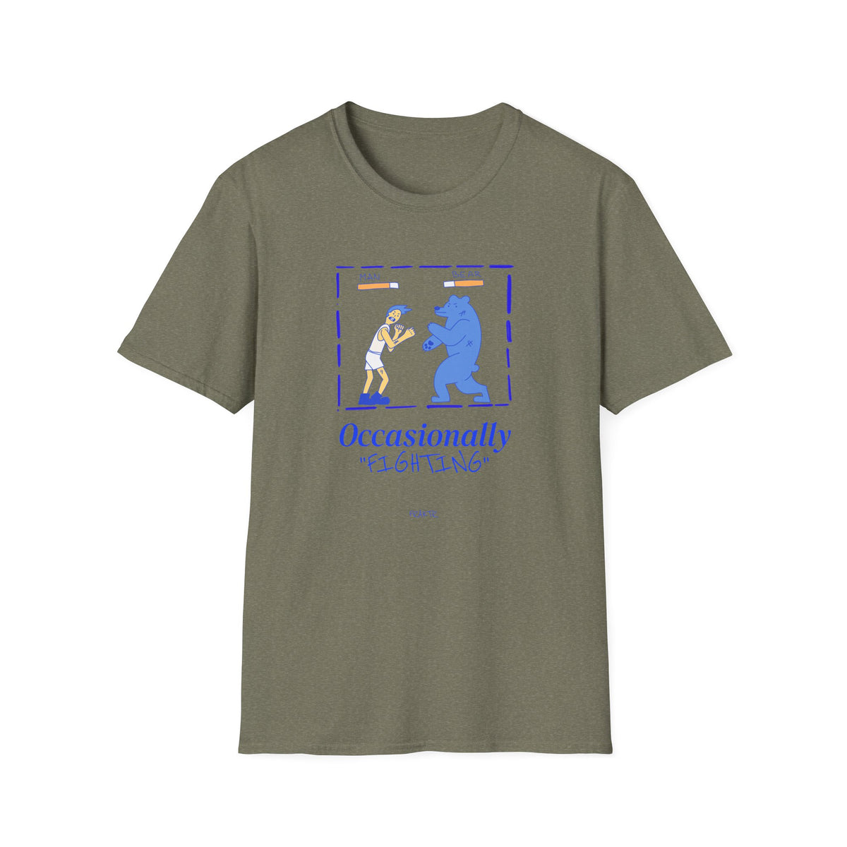 Occasionally Fighting T-Shirt