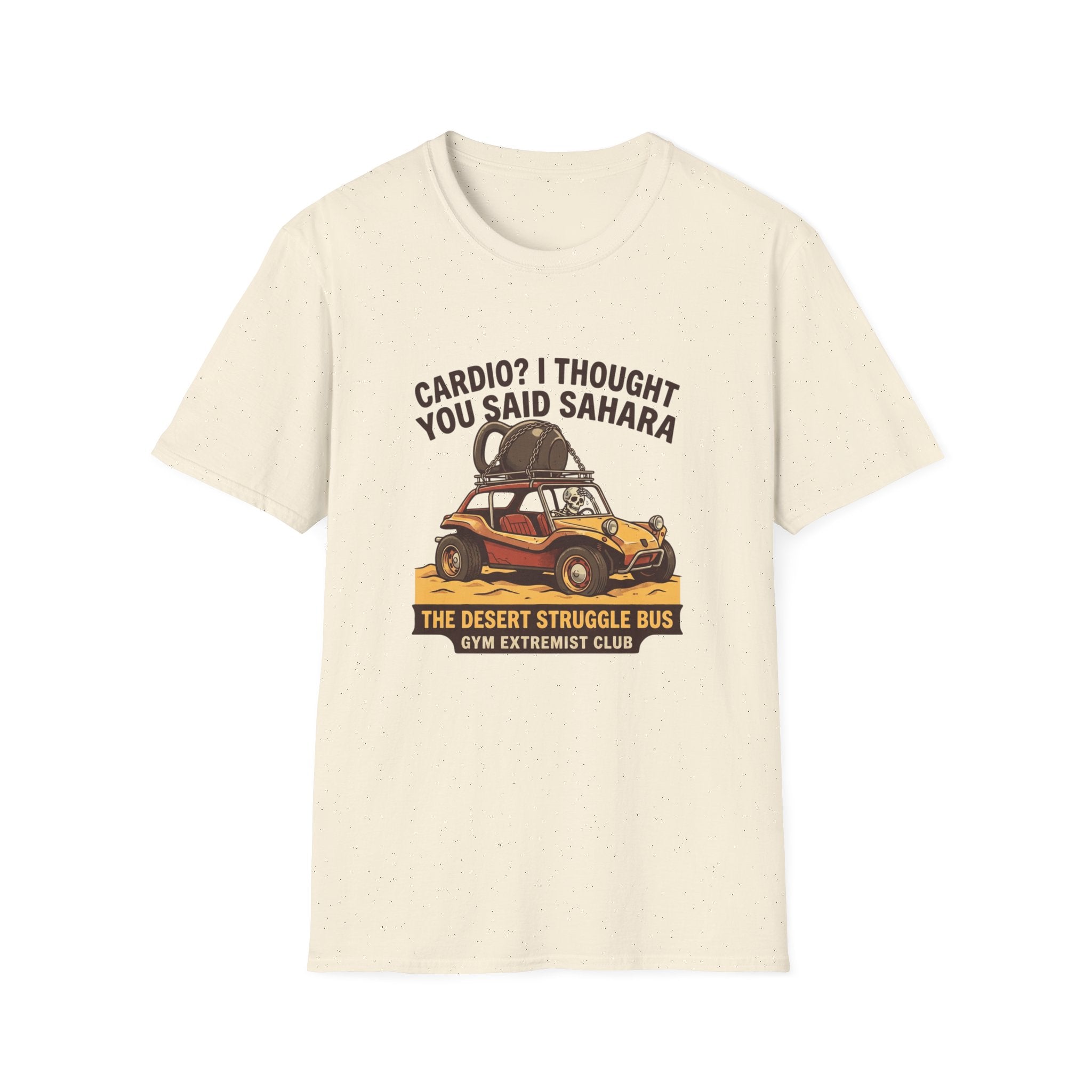 Cardio? I thought you said Sahara T-Shirt