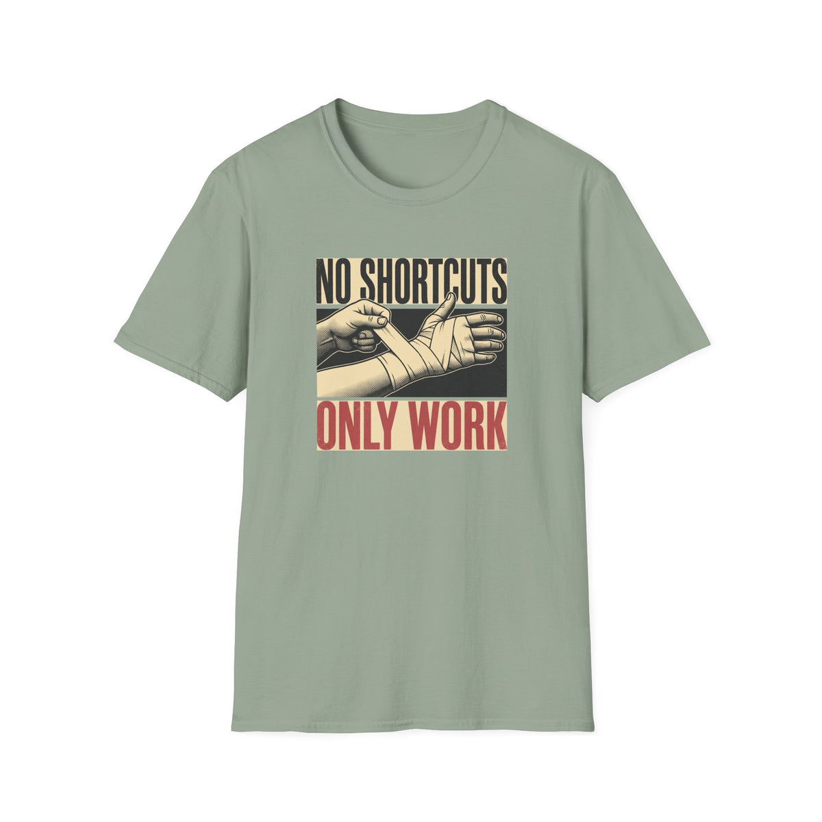 No Shortcuts T-Shirt