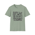 Lift The Heavy Thing T-Shirt