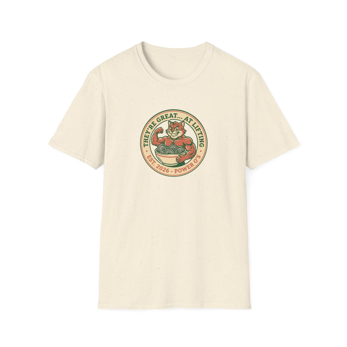 They're Great... At Lifting T-Shirt