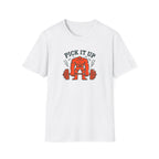 Pick It Up T-Shirt
