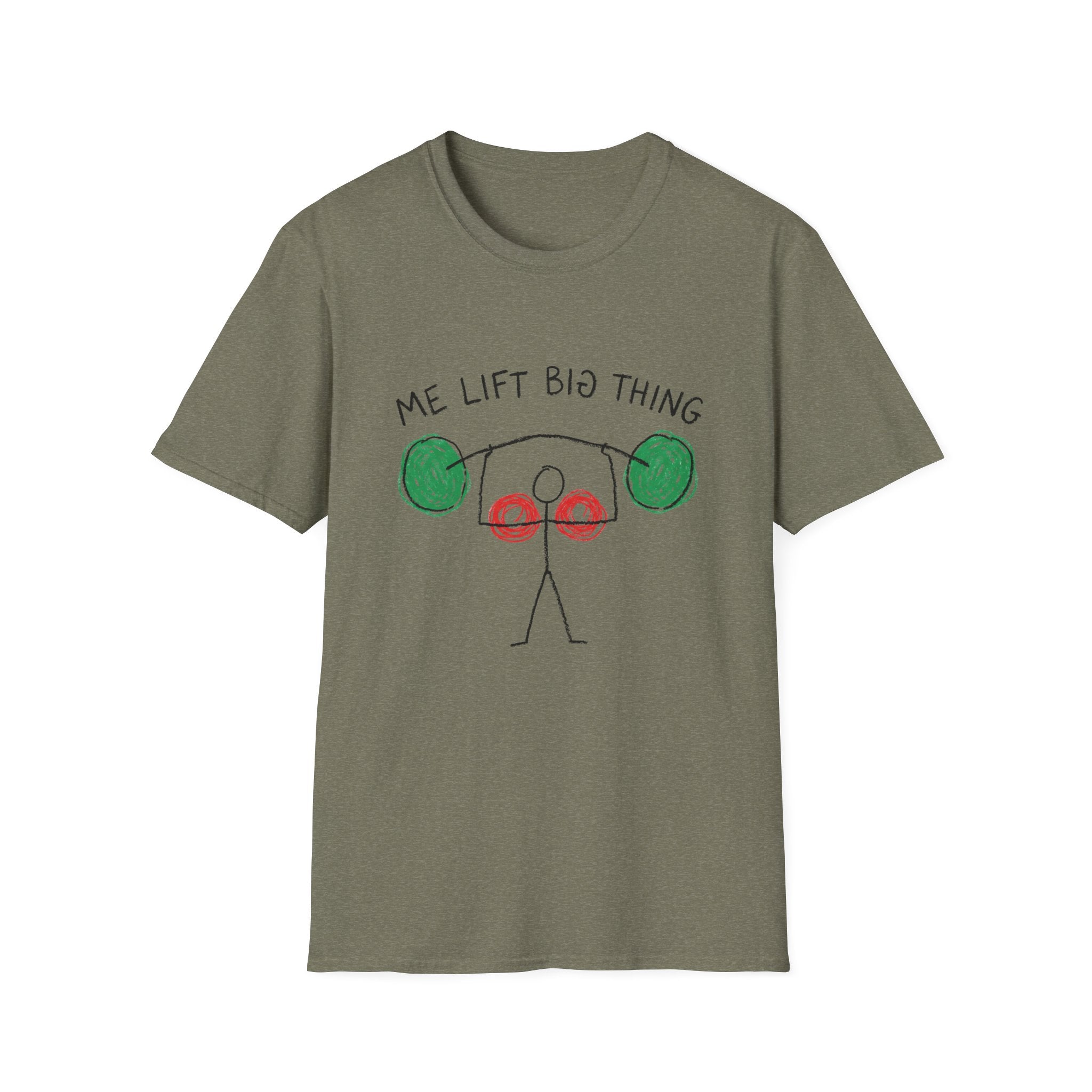 Me Lift Big Thing T-Shirt