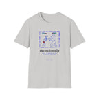 Occasionally Fighting T-Shirt