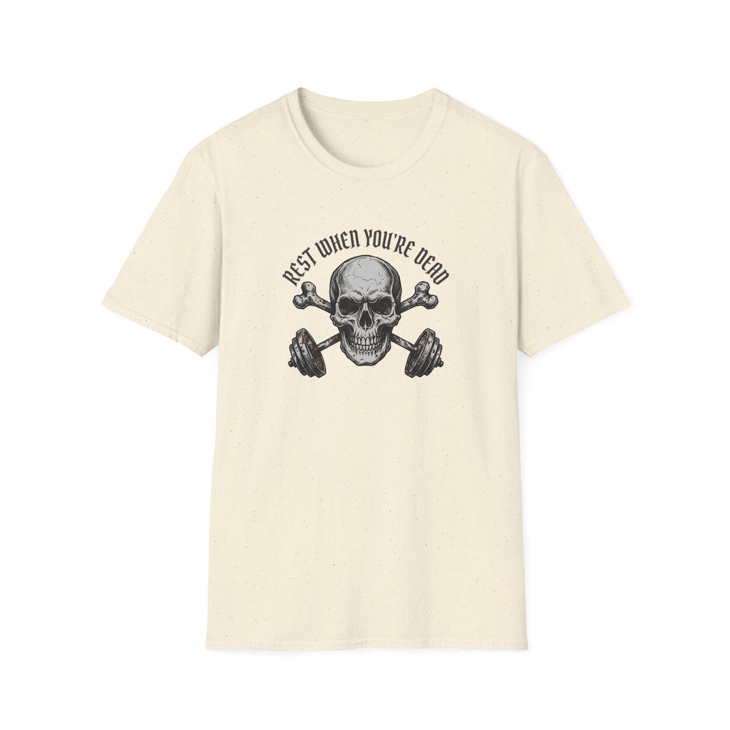 Rest When You're T-Shirt