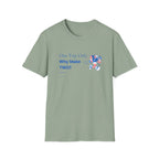 One Trip Only Why Make Two T-Shirt