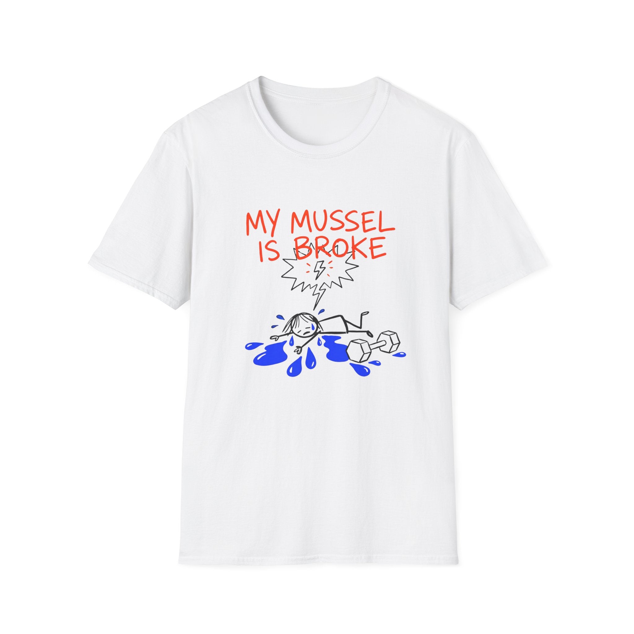 My Mussel Is Broke T-Shirt