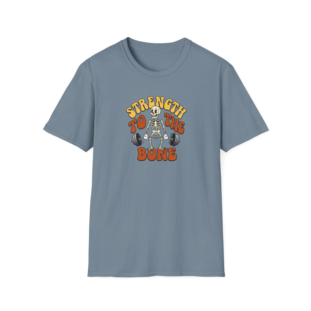 Strength to the Bone T-Shirt