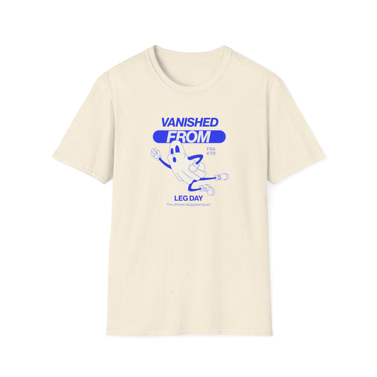 Vanished From Leg Day T-Shirt