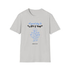Lift & Yap T-Shirt
