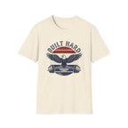 Built Hard T-Shirt