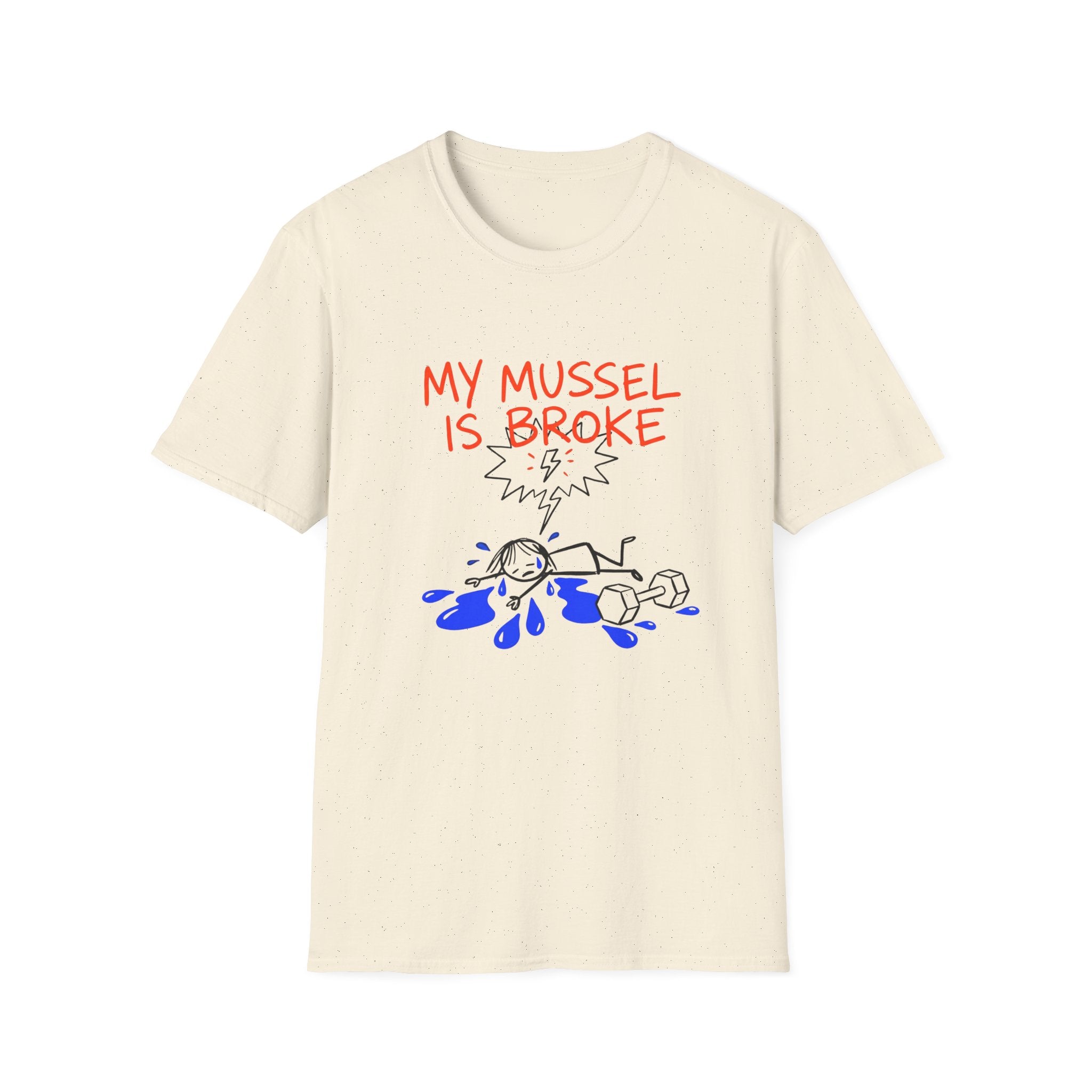 My Mussel Is Broke T-Shirt