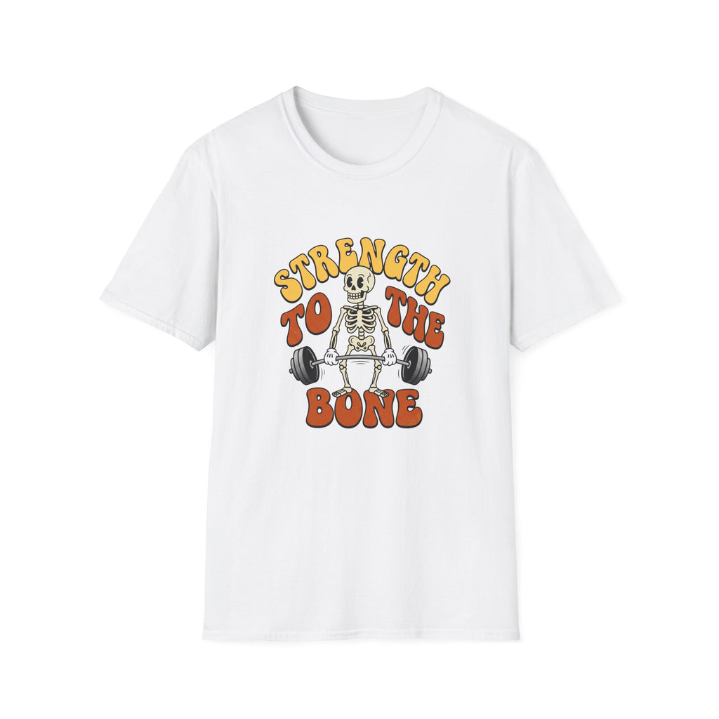 Strength to the Bone T-Shirt