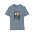 Not All Who Wander Are Lost T-Shirt