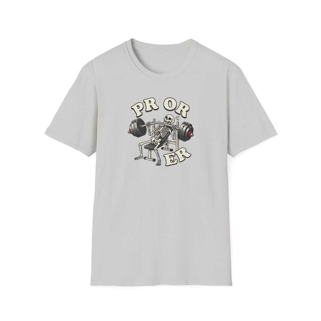 PR Or ER T-Shirt