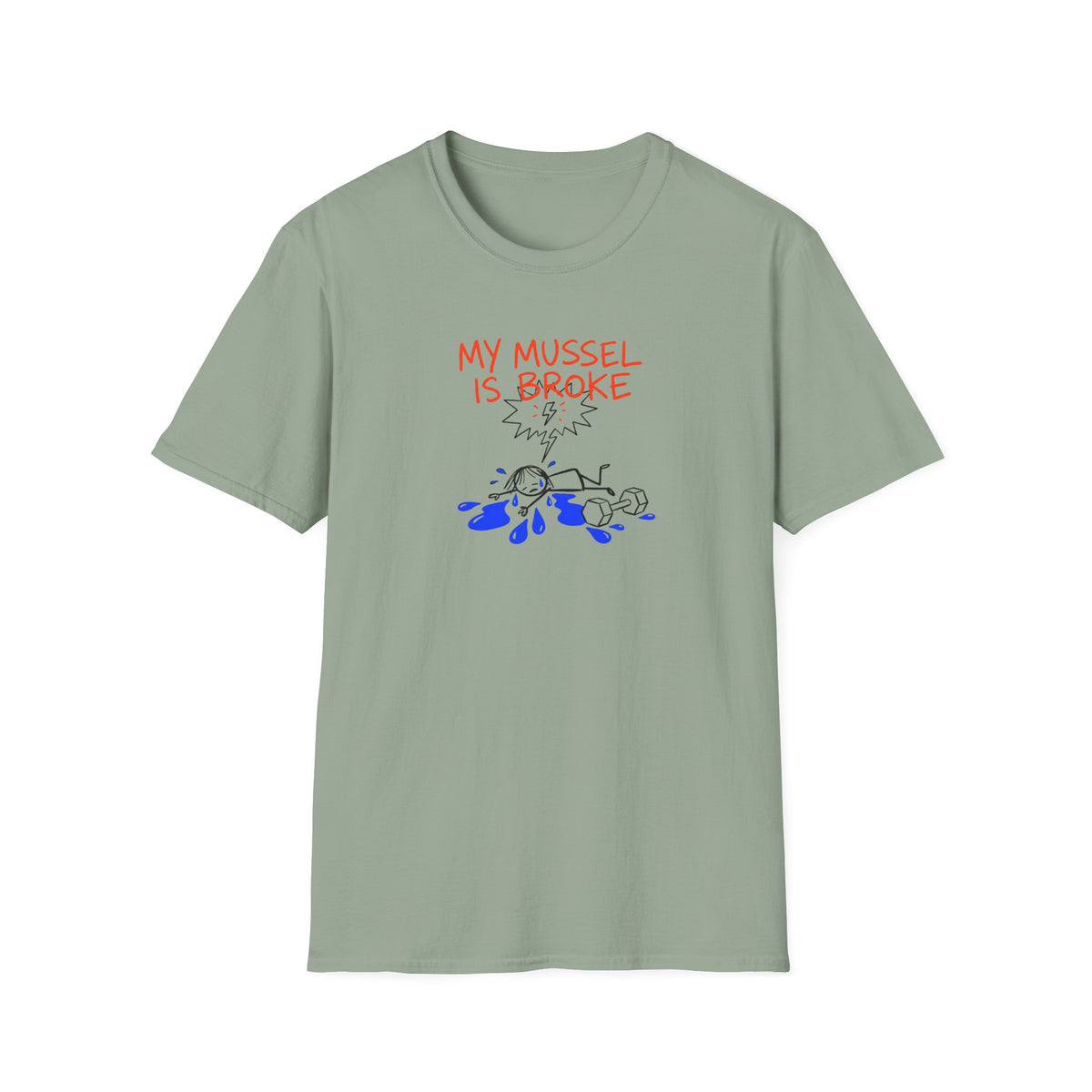 My Mussel Is Broke T-Shirt