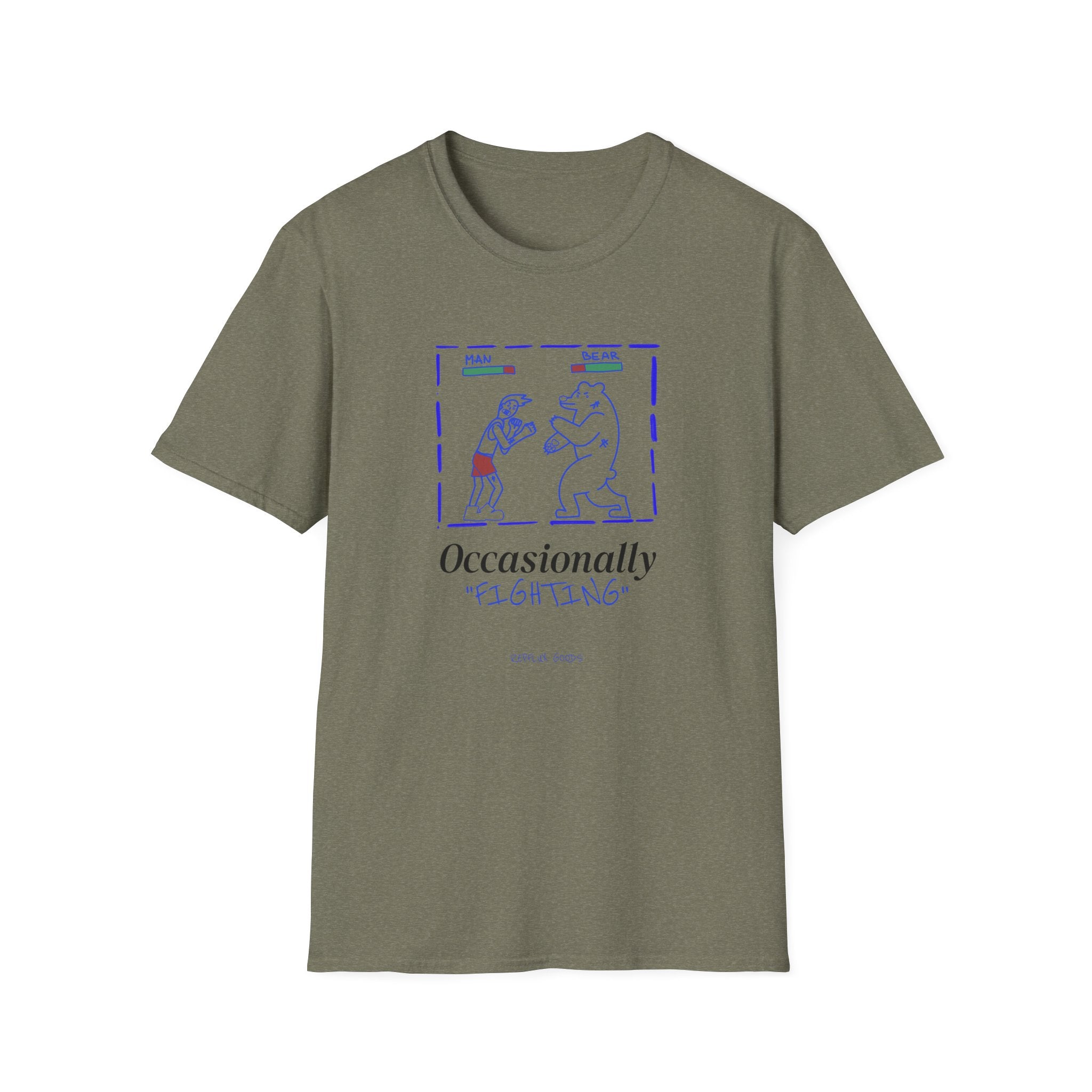 Occasionally Fighting T-Shirt