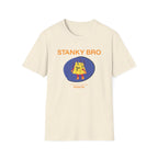 Stanky Bro T-Shirt
