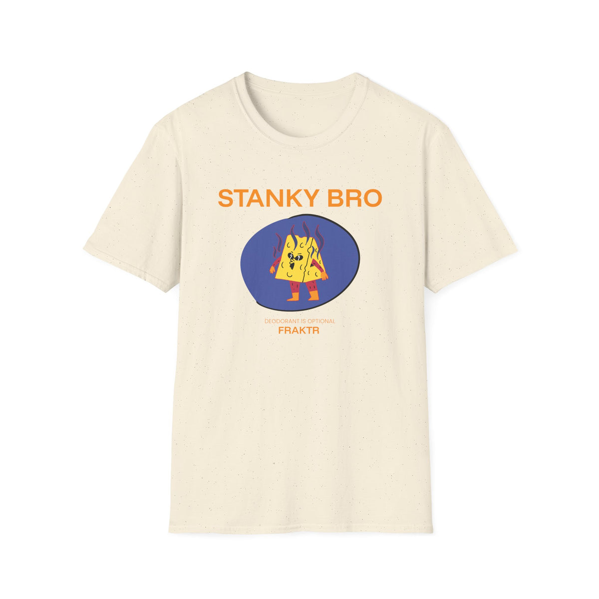 Stanky Bro T-Shirt
