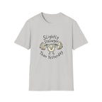 Slightly Stronger Than Yesterday T-Shirt