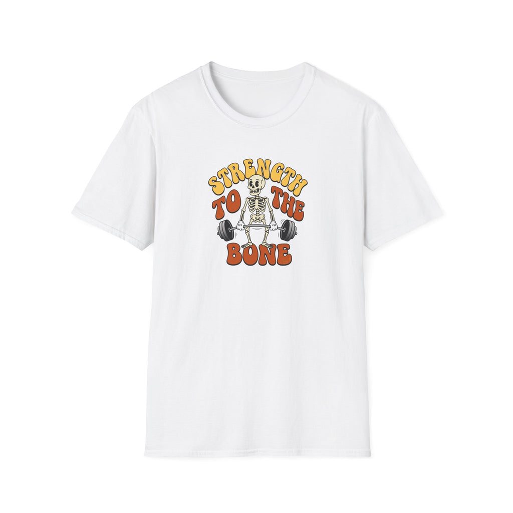 Strength to the Bone T-Shirt